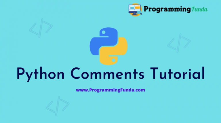 Python Comments ( Introduction ) » Programming Funda