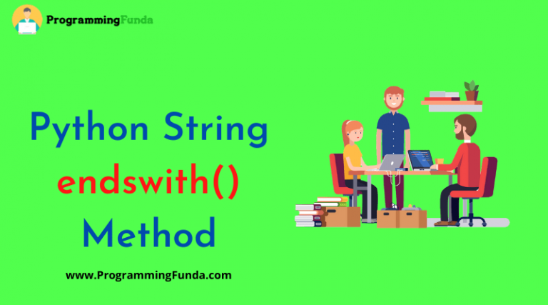 Python String Endswith() Method » Programming Funda