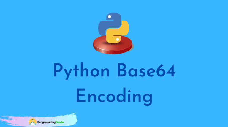 Python Base64 Module Tutorial Programming Funda