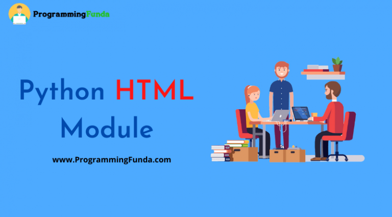 Python HTML Module Tutorial » Programming Funda