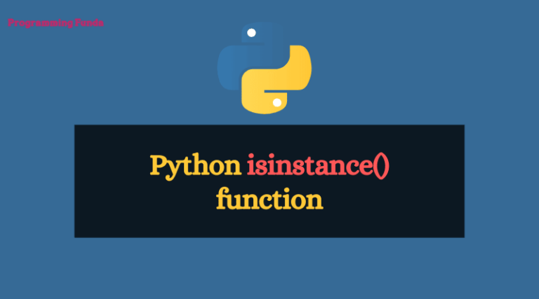 Python isinstance() Function » Programming Funda