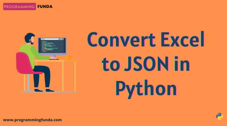 How To Convert Excel To Json In Python Programming Funda 8917