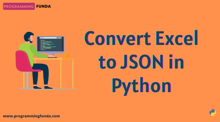  How To Convert Excel To JSON In Python Programming Funda