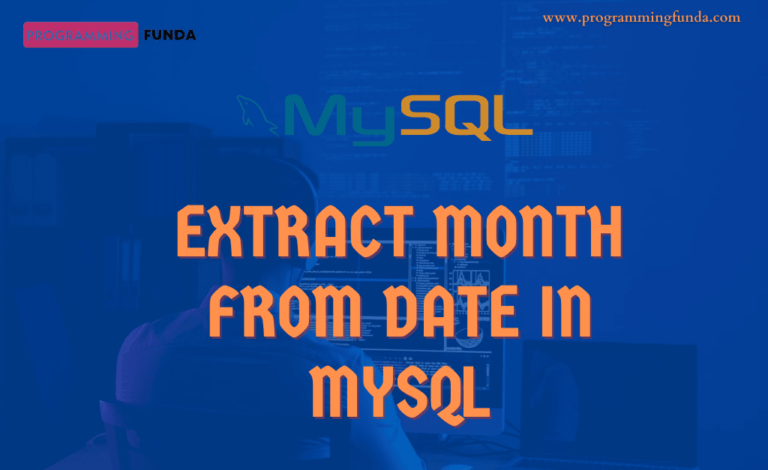 How To Extract Month From Date In Mysql Programming Funda