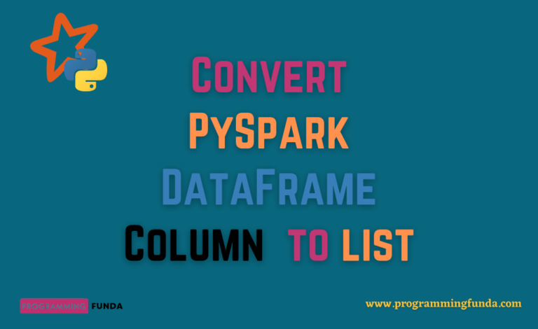 how-to-convert-pyspark-dataframe-column-to-list