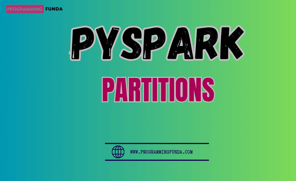 Partitions in PySpark